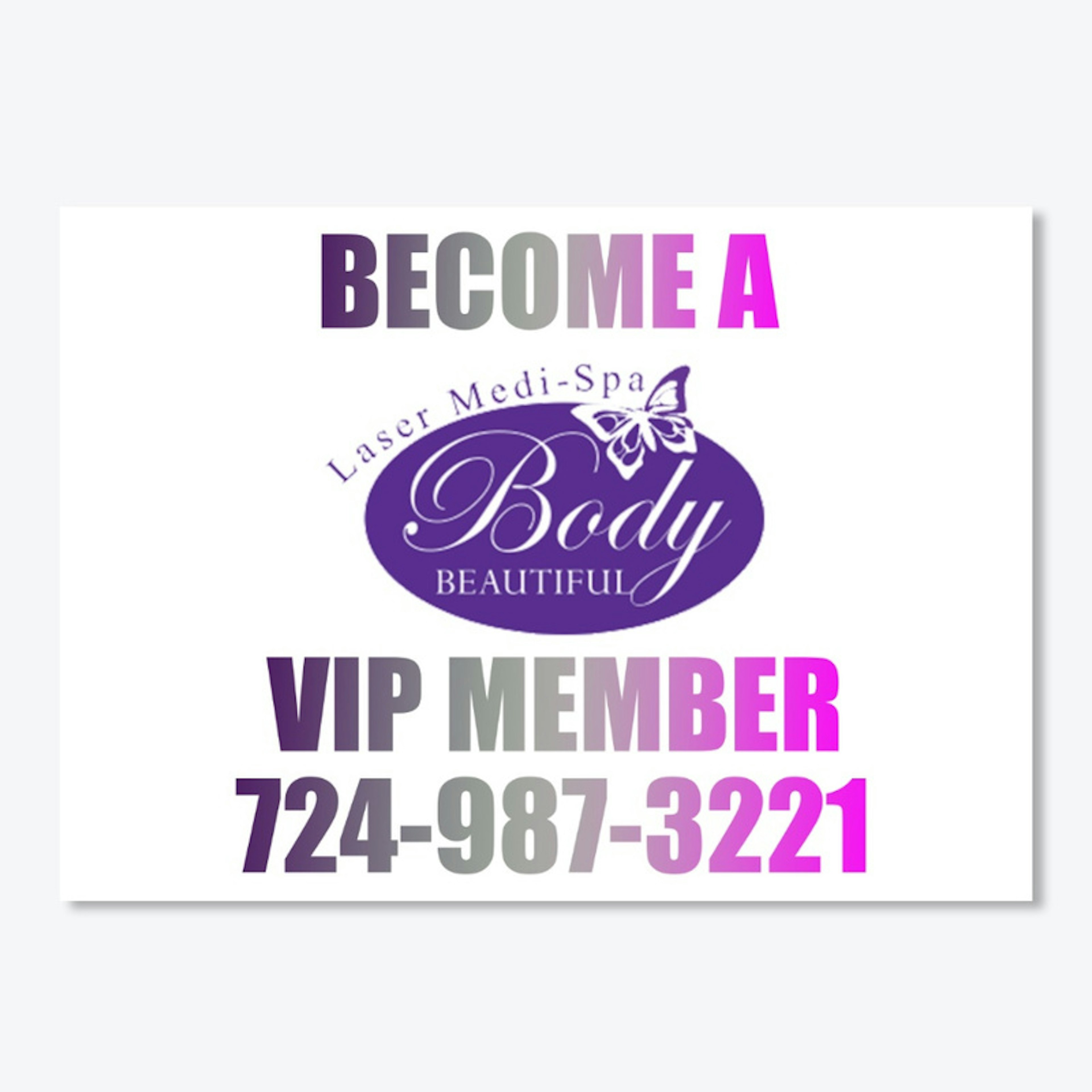 Become a VIP Member